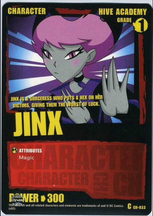 Jinx (grade 1) - Unlimited